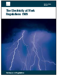 The Electricity at Work Regulations 1989, HSR25 – 3rd Edn