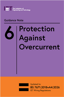 IET Guidance Note 6